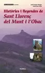 HISTÒRIES I LLEGENDES DE SANT LLORENÇ DEL MUNT I L'OBAC *