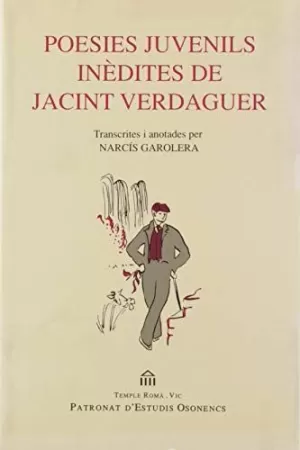 POESIES JUVENILS INÈDITES DE JACINT VERDAGUER