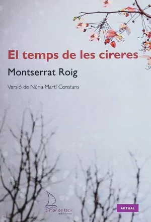 EL TEMPS DE LES CIRERES