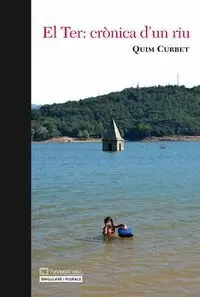 EL TER: CRÒNICA D'UN RIU