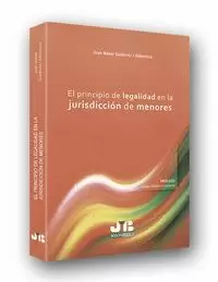 EL PRINCIPIO DE LEGALIDAD EN LA JURISDICCIÓN DE MENORES