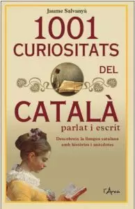 1001 CURIOSITATS DEL CATALÀ