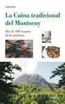 LA CUINA TRADICIONAL DEL MONTSENY: MÉS DE 100 RECEPTES DE LES PADRINES