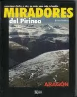 MIRADORES DEL PIRINEO, ARAGÓN