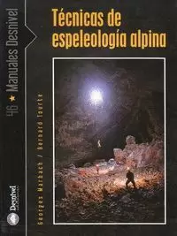 TECNICAS DE ESPELEOLOGIA ALPINA