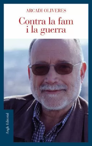 CONTRA LA FAM I LA GUERRA
