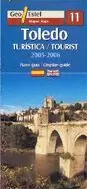 TOLEDO TURÍSTICA 2005/2006 1:5.000 (11-GEOESTEL) TOLEDO TURÍSTICA 2005/2006 1:5.000 (11-GEOESTEL)