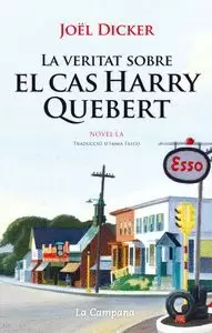 LA VERITAT SOBRE EL CAS HARRY QUEBERT