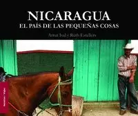 NICARAGUA.EL PAÍS DE LAS PEQUEÑAS COSAS