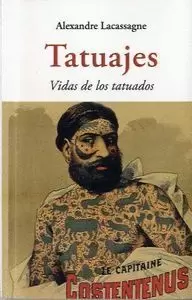 TATUAJES. VIDAS DE LOS TATUADOS TATUAJES. VIDAS DE LOS TATUADOS