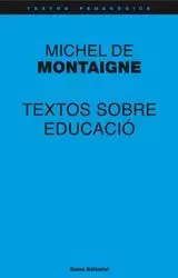 TEXTOS SOBRE EDUCACIÓ - MICHEL MONTAIGNE