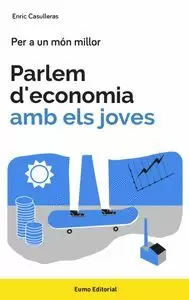 PARLEM D'ECONOMIA AMB ELS JOVES