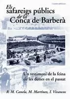 ELS SAFAREIGS PÚBLICS DE LA CONCA DE BARBERÀ ELS SAFAREIGS PÚBLICS DE LA CONCA DE BARBERÀ
