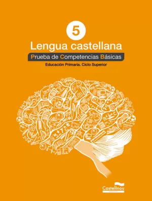 LENGUA CASTELLANA 5º. PRUEBA DE COMPETENCIAS BÁSIC