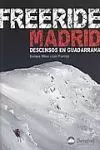 FREERIDE MADRID. DESCENSOS EN GUADARRAMA