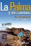 LA PALMA Y SUS CAMINOS (SEGUNDA EDICION)
