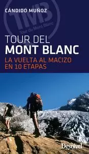 EL TOUR DEL MONT BLANC 4ª EDICIÓN