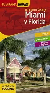 MIAMI Y FLORIDA (GUIARAMA COMPACT)