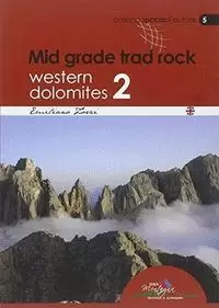 MID GRADE TRAD ROCK: WESTERN DOLOMITES VOL 2