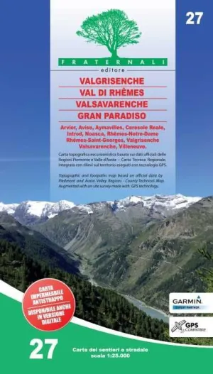 VALGRISENCHE - VAL DI RHÊMES - VALSAVARANCHE - GRAN PARADISO