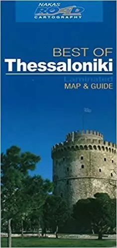THESSALONIKI. BEST OF. SALÒNICA 1:7.000 (MAP AND GUIDE ROAD)