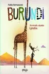 BURUNDI - DE MIRALLS ALÇADES I GIRAFES