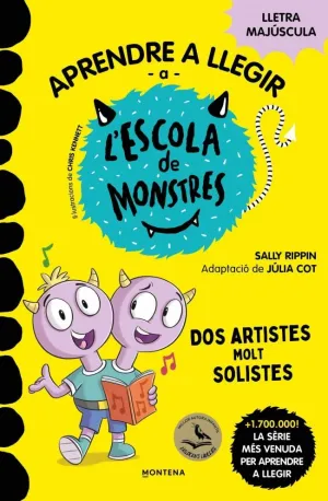 ESCOLA DE MONSTRES 24. DOS ARTISTES MOLT SOLISTES