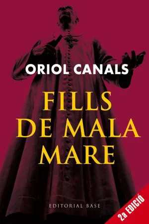 FILLS DE MALA MARE