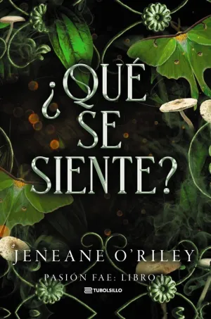 ¿QUÉ SE SIENTE?