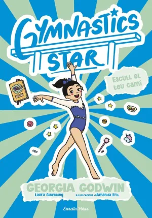GYMNASTICS STAR 3. ESCULL EL TEU CAMI