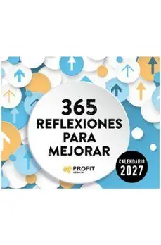 CALENDARIO 365 REFLEXIONES PARA MEJORAR 2027