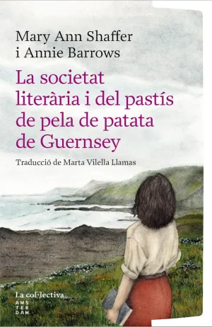 LA SOCIETAT LITERÀRIA I DEL PASTÍS DE PELA DE PATATA DE GUERNSEY