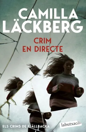 CRIM EN DIRECTE (ELS CRIMS DE FJÄLLBACKA)
