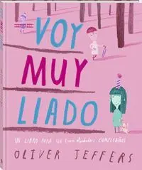 VOY MUY LIADO