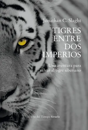 TIGRES ENTRE DOS IMPERIOS
