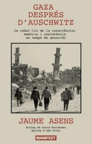 GAZA DESPRÉS D'AUSCHWITZ