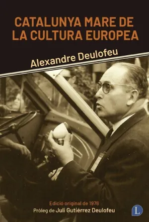 CATALUNYA MARE DE LA CULTURA EUROPEA