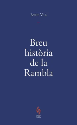 BREU HISTÒRIA DE LA RAMBLA