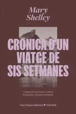 CRONICA D'UN VIATGE DE SIS SETMANES