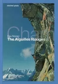 EAU NOIRE. LES AIGUILLES ROUGES VOLUME 2