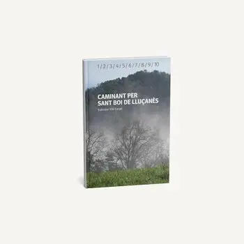 Presentem 'Caminant per Sant Boi de Lluçanès' de Salvador Vilà.