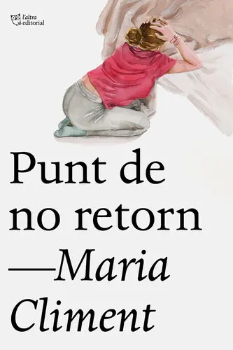 presentem 'Punt de no retorn' de Maria Climent
